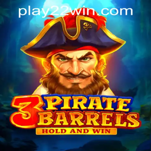 Explore the Thrills of 3PirateBarrels at 22WIN Casino PH