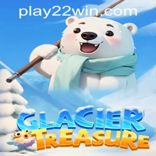 Discover the Exciting World of GlacierTreasure at 22WIN Casino PH