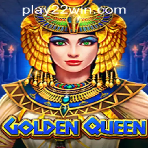 GoldenQueen: The Crown Jewel of 22WIN Casino PH
