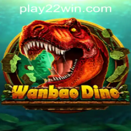 Unlock the Exciting World of WanBaoDino in 22WIN Casino PH