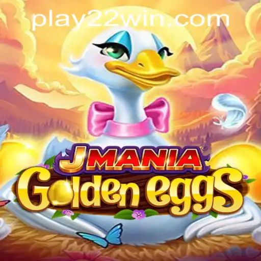 Discover the Thrills of JManiaGoldenEggs at 22WIN Casino PH