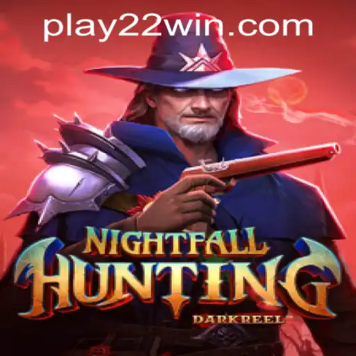 Delving into the World of NightfallHunting and 22WIN Casino PH