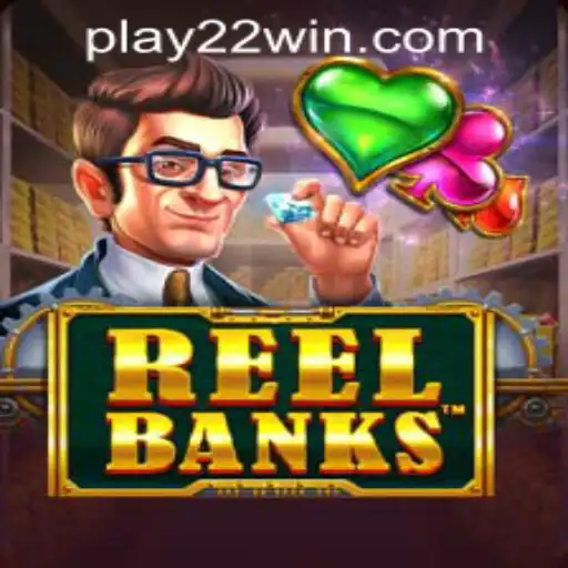 ReelBanks: A Closer Look at the Exciting Slot Game at 22WIN Casino PH