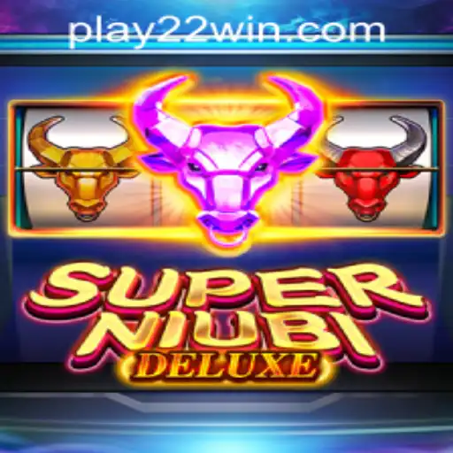 Exploring SuperNiubiDeluxe: The Latest Sensation in 22WIN Casino PH